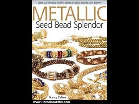 Metallic Seed Bead Splendor Stitch 25 Timeless Jewelry Pieces in Gold Doc