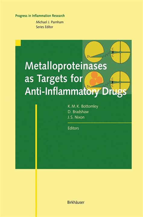 Metalloproteinases as Targets for Anti-Inflammatory Drugs Kindle Editon