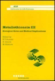 Metallothionein III Biological Roles and Medical Implications PDF