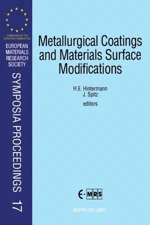 Metallurgical Coatings and Materials Surface Modifications Proceedings of Symposium D of the E-MRS Kindle Editon