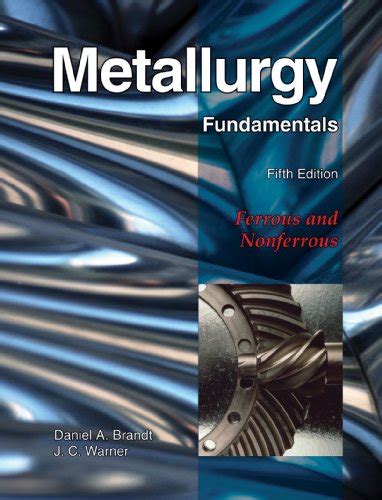 Metallurgy Fundamentals 5th Edition Answers Reader