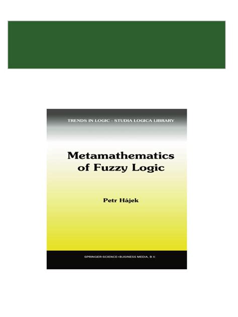 Metamathematics of Fuzzy Logic 1st Edition PDF