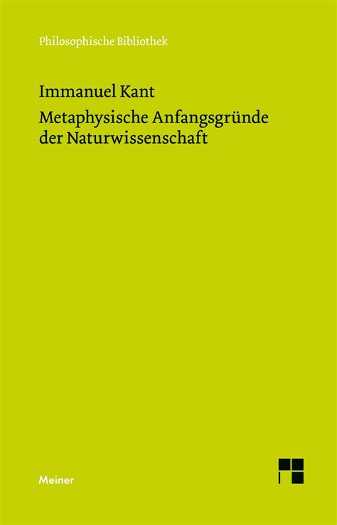 Metaphysische AnfangsgruÌˆnde der Naturwissenschaft Dritte Auflage PDF