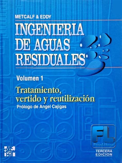 Metcalf and eddy ingenieria aguas residuales Ebook Kindle Editon