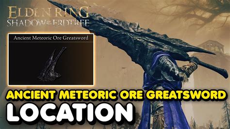 Meteoric Ore Greatsword Elden Ring: An In-Depth Guide