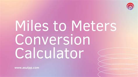 Meters 1 Mile: Converting Miles to Meters for Precision Measurement