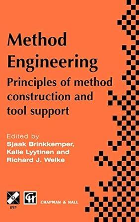 Method Engineering Principles of method construction and tool support Epub