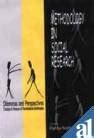 Methodology in Social Research Dilemmas and Perspectives : Essays in Honour of Ramakrishna Mukherje Reader
