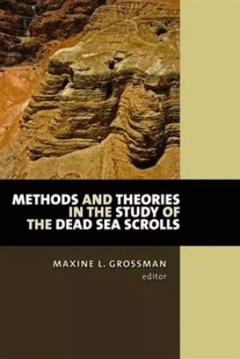 Methods and Theories in the Study of the Dead Sea Scrolls PDF