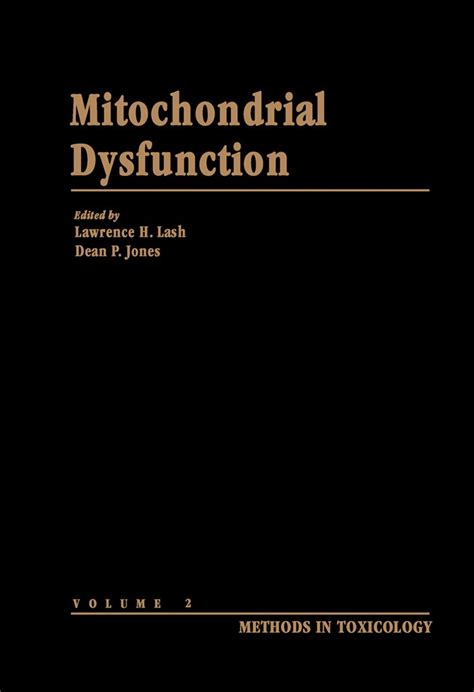 Methods in Toxicology - Vol. 2 Mitochondrial Dysfunction Epub