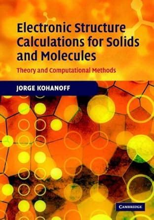 Methods of Electronic-Structure Calculations From Molecules to Solids Epub