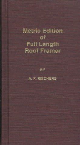 Metric Edition of Full Length Roof Framer Ebook Ebook PDF