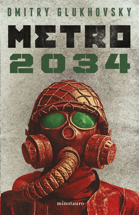 Metro 2034 METRO Dmitry Glukhovsky Reader