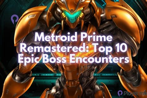 Metroid Prime Boss Fights: A Deep Dive into 10 Epic Encounters