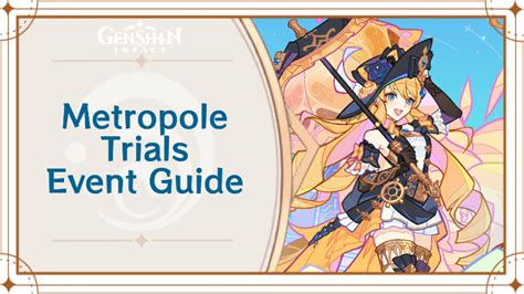 Metropole Trials Genshin: A Comprehensive Guide