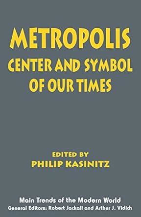 Metropolis Center and Symbol of Our Times Doc