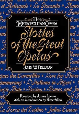Metropolitan Opera Stories of the Great Operas Doc