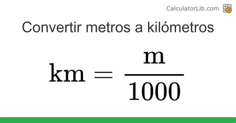 Metros a Kilómetros: A Comprehensive Guide to Distance Conversion