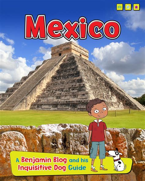 Mexico Country Guides with Benjamin Blog and his Inquisitive Dog PDF