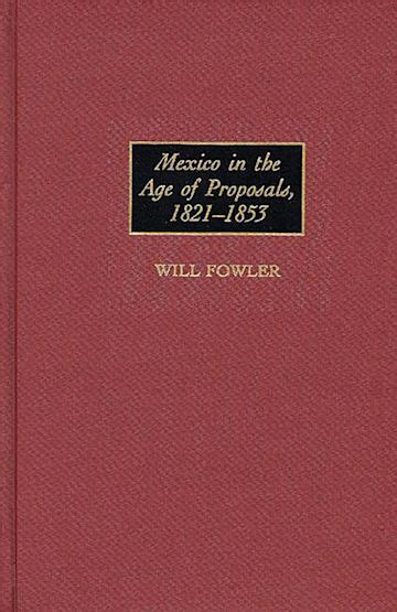 Mexico in the Age of Proposals Epub