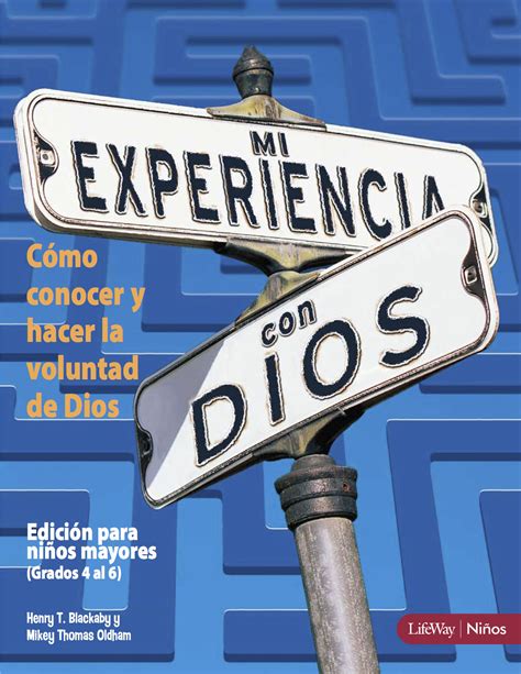 Mi experiencia con Dios Edicion para ninos Experiencing God Bible Study for Children Member Book Spanish Edition Doc