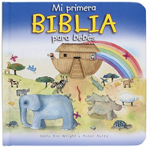 Mi primera Biblia para bebés Spanish Edition PDF