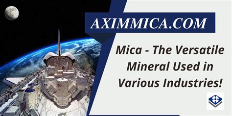 Mica: The Versatile Mineral