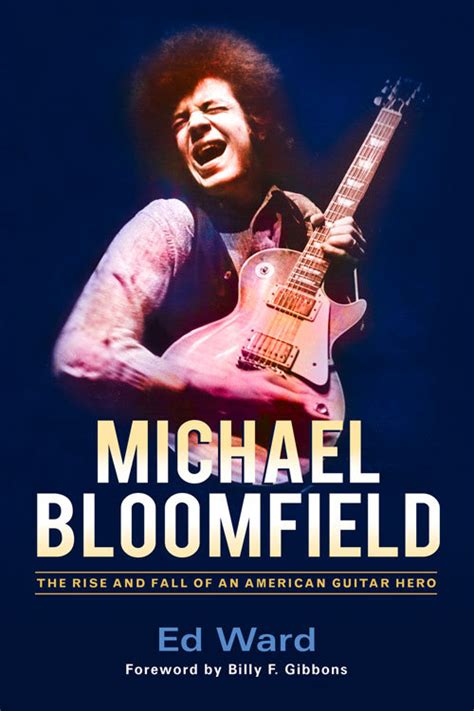 Michael Bloomfield Rise American Guitar Reader