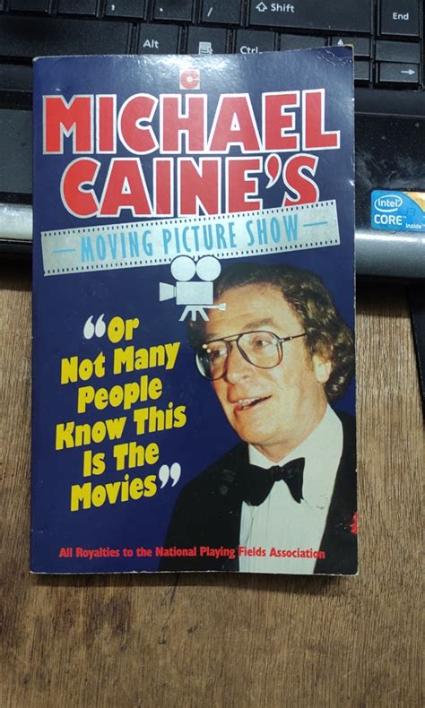 Michael Caine s Moving Picture Show Or Not Many People Know This in the Movies Coronet Books Doc