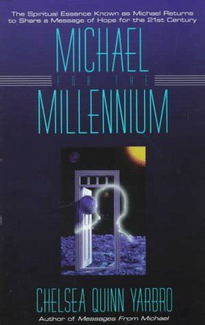 Michael For The Millennium The Fourth Book in the Michael Teaching Doc