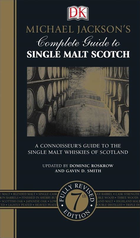 Michael Jackson s Complete Guide To Single Malt Scotch Kindle Editon