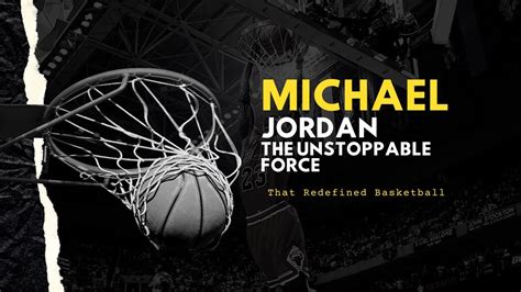 Michael Jordan: The Unstoppable Force in Basketball's Realm