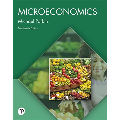 Michael Parkin Microeconomics 7th Edition Answers Kindle Editon