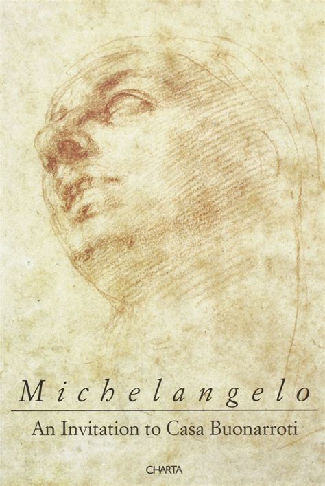 Michelangelo An Invitation to Casa Buonarroti Doc