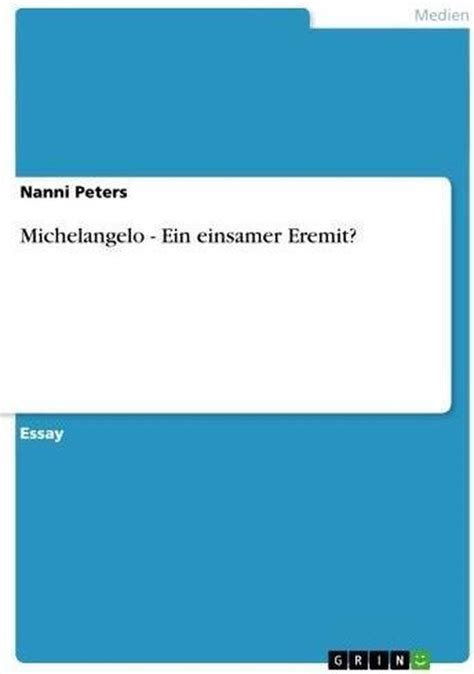 Michelangelo Ein einsamer Eremit German Edition PDF