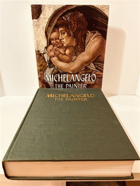 Michelangelo the Painter With 109 Illustration Including 95 in Full Color Reader