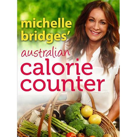 Michelle Bridges Australian Calorie Counter Kindle Editon