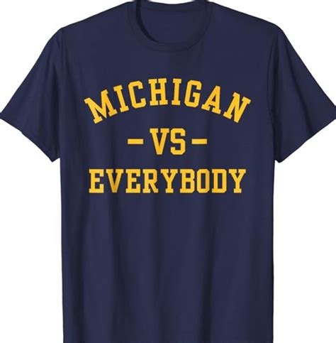 Michigan vs. Everybody Shirts: A Symbol of State Pride and Defiance