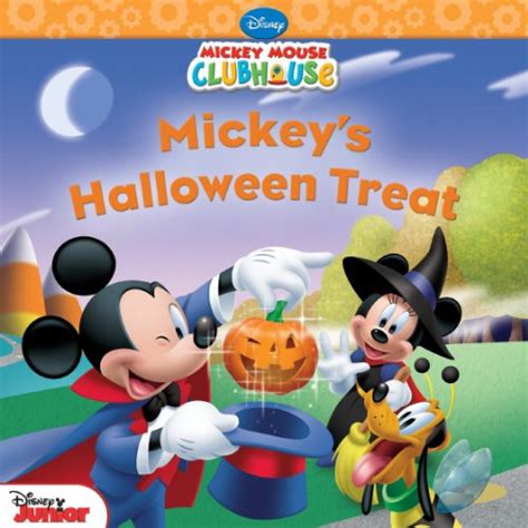 Mickey Mouse Clubhouse Mickey s Halloween Treat Disney Storybook eBook Doc