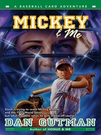 Mickey and Me Baseball Card Adventures Book 5