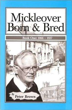 Mickleover Born and Bred 1938-1953 Bk 2 Kindle Editon