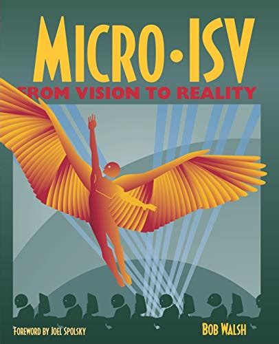 Micro-ISV From Vision to Reality 1st Edition PDF