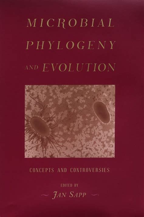 Microbial Phylogeny and Evolution Concepts and Controversies Reader