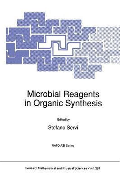 Microbial Reagents in Organic Synthesis 1st Edition PDF