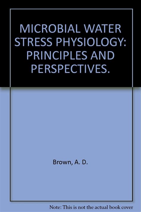Microbial Water Stress Physiology Principles and Perspectives Doc