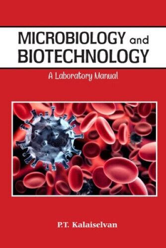 Microbiology and Biotechnology A Laboratory Manual Doc