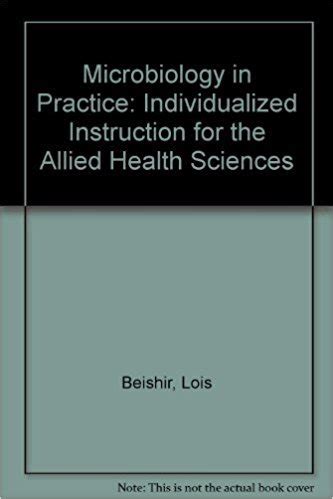 Microbiology in Practice Individualized Instruction for the Allied Health Sciences 3rd Edition Reader