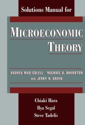 Microeconomic Theory Solution Manual Kindle Editon