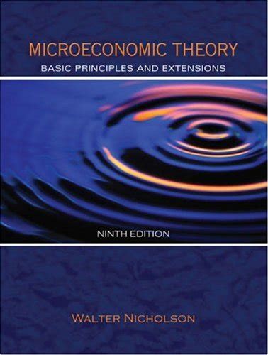Microeconomic.Theory.Basic.Principles.and.Extensions Ebook Doc