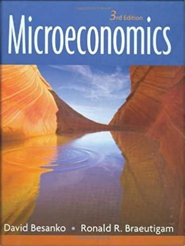 Microeconomics Besanko 3rd Edition Solutions Kindle Editon